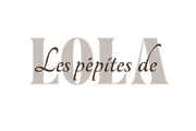 Les pépites de Lola